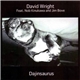 David Wright Feat. Nob Kinukawa And Jim Bove - Dajinosaurus