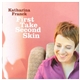 Katharina Franck - First Take Second Skin