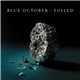 Blue October - Foiled