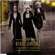 Dixie Chicks - Not Ready To Make Nice