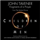 John Tavener - Fragments Of A Prayer: From The Motion Picture Children Of Men