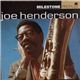 Joe Henderson - Milestone Profiles