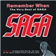 Saga - Remember When - The Very Best Of Saga