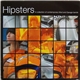 Various - Hipsters - A Collection Of Contemporary Mod And Garage Bands