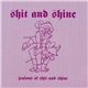 Shit And Shine - Jealous Of Shit And Shine