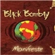 Black Bombay - Manifeste