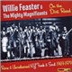 Willie Feaster & The Mighty Magnificents - On The Dirt Road